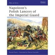 Napoleon’s Polish Lancers of the Imperial Guard
