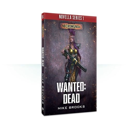 Necromunda: Wanted: Dead Paperback