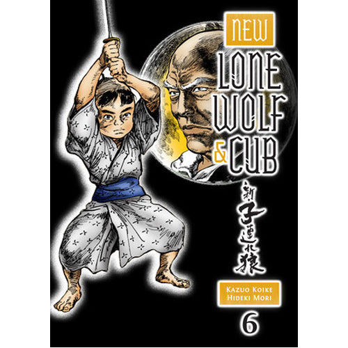 New Lone Wolf and Cub Volume 6 (Paperback)