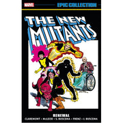 New Mutants Epic Collection: Renewal (Paperback)