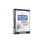 New Phone, Who Dis? Bad Advice Expansion Pack