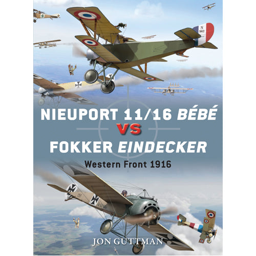 Nieuport 11/16 Bébé vs Fokker Eindecker