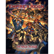 Ninja Crusade: Empire's Reign