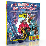 No Thank You Evil: It's Raining Cats And Dinosaurs