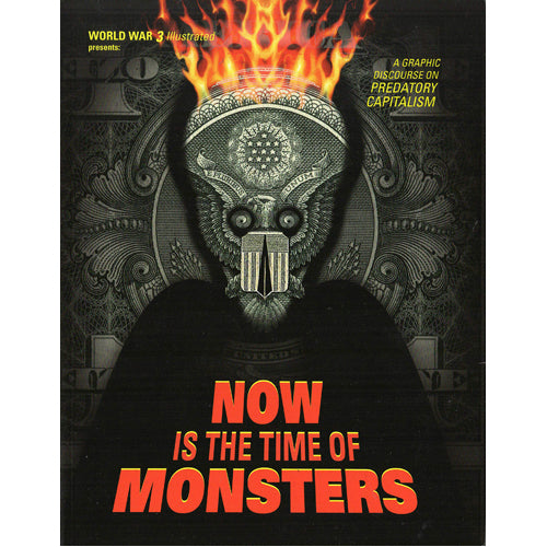 Now Is the Time of Monsters (Paperback)