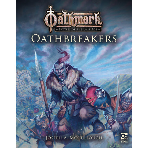 Oathmark: Oathbreakers