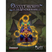 Occult Secrets Of The Underworld (Pathfinder)
