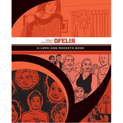 Ofelia: A Love & Rockets Book
