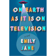 On Earth as It Is on Television