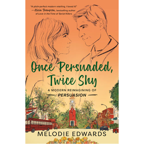Once Persuaded. Twice Shy