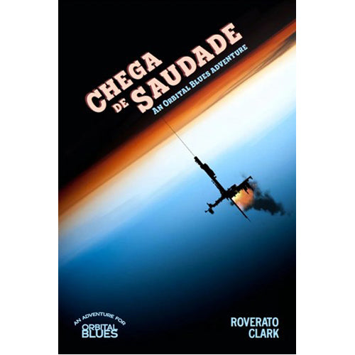 Orbital Blues RPG: Chega De Suadade