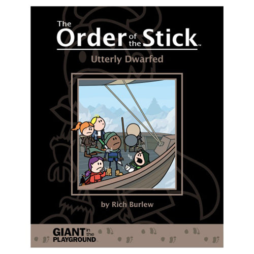 Order Of The Stick: Utterly Dwarfed