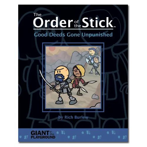 Order of the Stick: Good Deeds Gone Unpunished