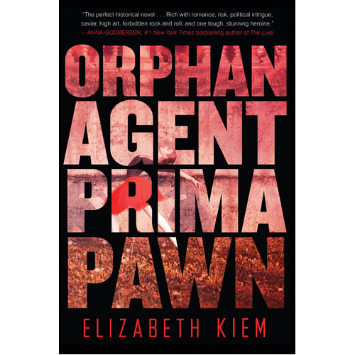 Orphan. Agent. Prima. Pawn