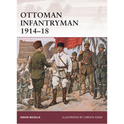 Ottoman Infantryman 1914–18