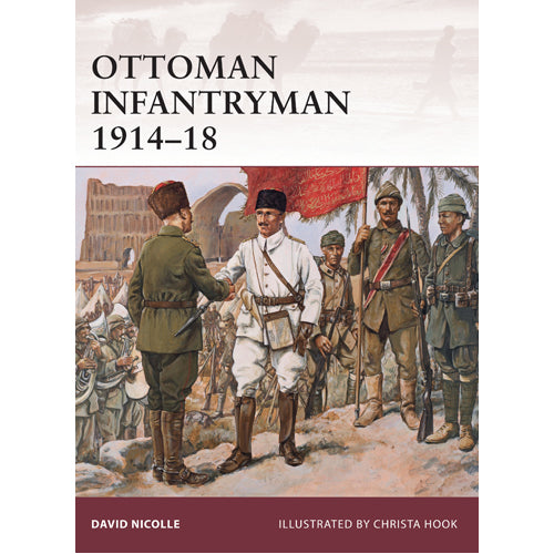 Ottoman Infantryman 1914–18