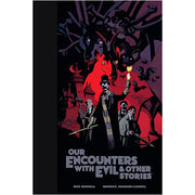 Our Encounters With Evil and Other Stories Library Edition