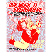 Our Work is Everywhere
