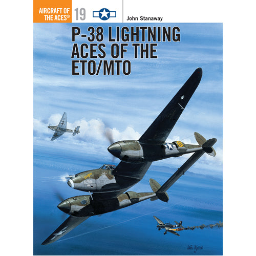 P-38 Lightning Aces of the ETO/MTO