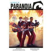 Paranoia: Acute Paranoia