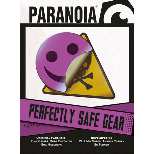 Paranoia: Perfectly Safe Gear