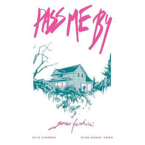 Pass Me By: Gone Fishin' (Paperback)