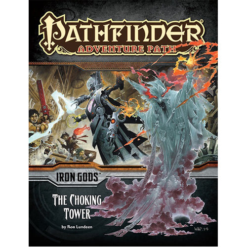 Pathfinder Adventure Path #87: The Choking Tower (Iron Gods 3 of 6)