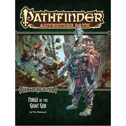 Pathfinder Adventure Path #93: Forge of the Giant God (Giantslayer 3 of 6)