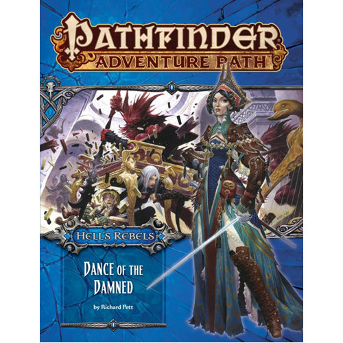 Pathfinder Adventure Path #99: Dance of the Damned (Hell Rebels 3 of 6)