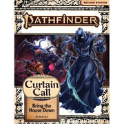 Pathfinder Adventure Path: Bring the House Down (Curtain Call 3 of 3) (P2)