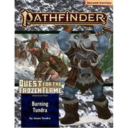 Pathfinder Adventure Path: Burning Tundra (Quest for the Frozen Flame 3 of 3)