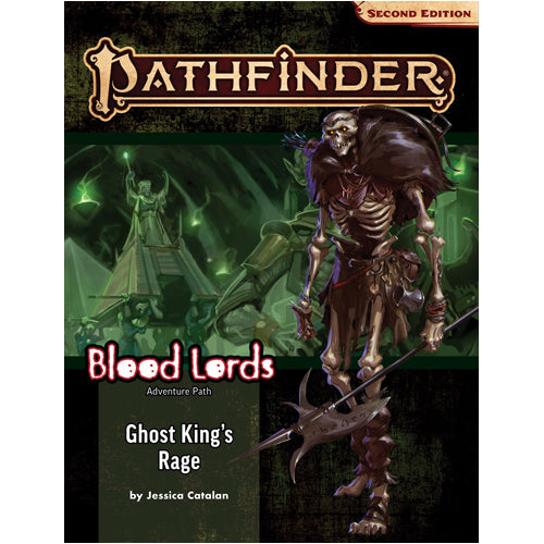Pathfinder Adventure Path: Ghost King’s Rage (Blood Lords 6 of 6) (P2)