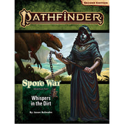 Pathfinder Adventure Path: Whispers in the Dirt (Spore War 1 of 3)
