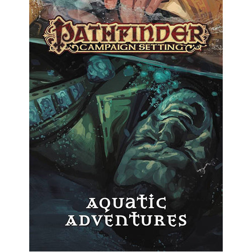 Pathfinder Campaign Setting: Aquatic Adventures