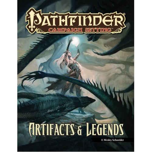 Pathfinder Campaign Setting: Artifacts & Legends