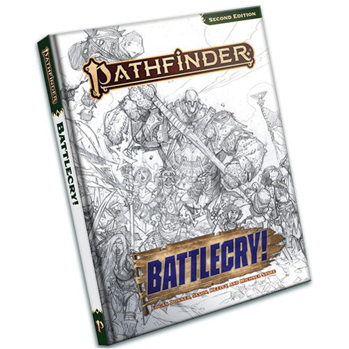 Pathfinder RPG 2nd Edition: Battlecry! Sketch Cover