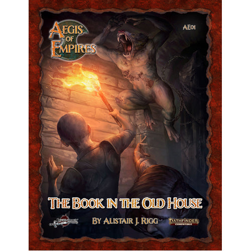 Pathfinder Second Edition: Aegis of Empires 1 - The Book in the Old House