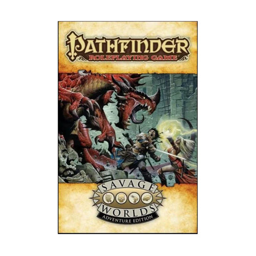 Pathfinder for Savage Worlds Core Rules