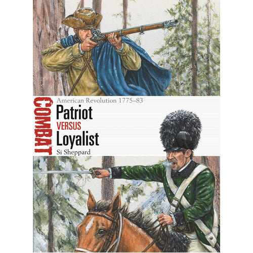 Patriot vs Loyalist