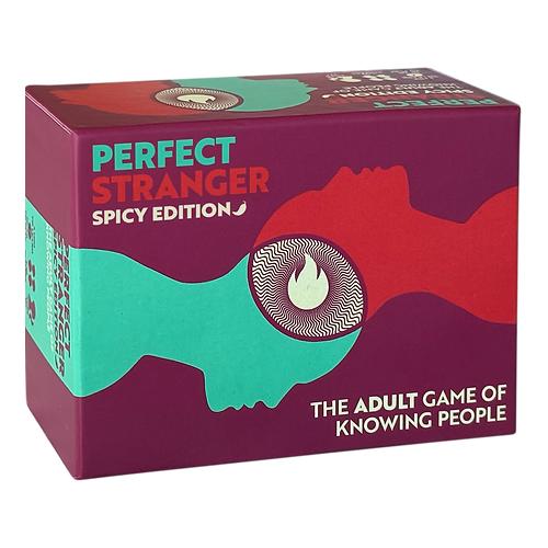 Perfect Stranger Spicy Edition