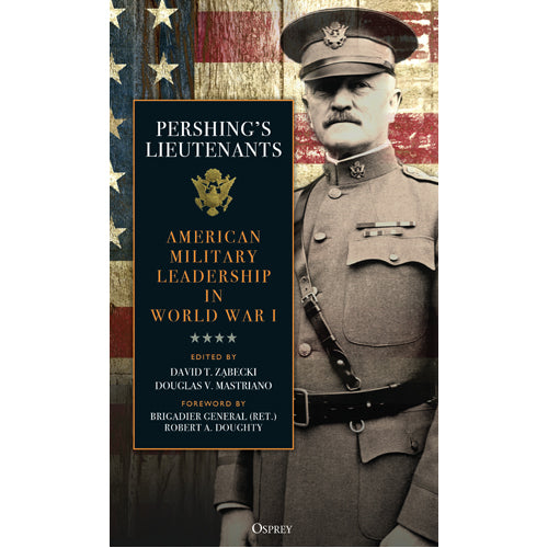 Pershing's Lieutenants