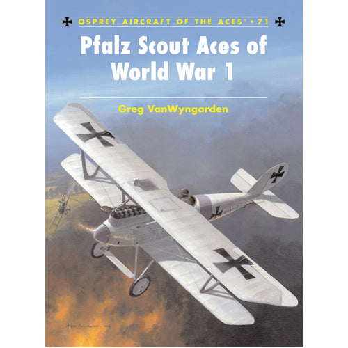 Pfalz Scout Aces of World War 1