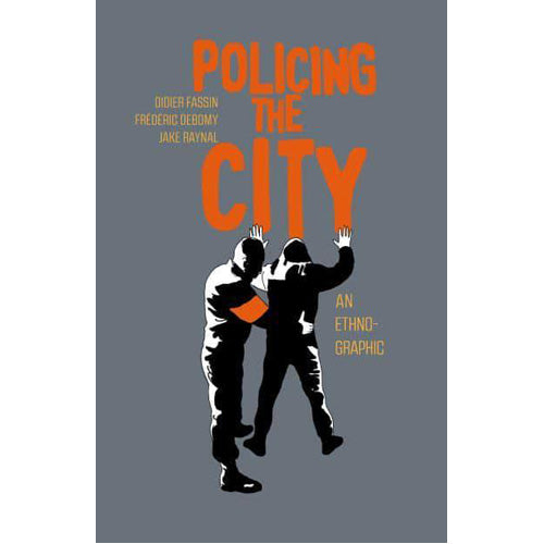 Policing the City (Hardback)