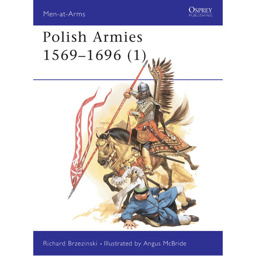 Polish Armies 1569–1696 (1)