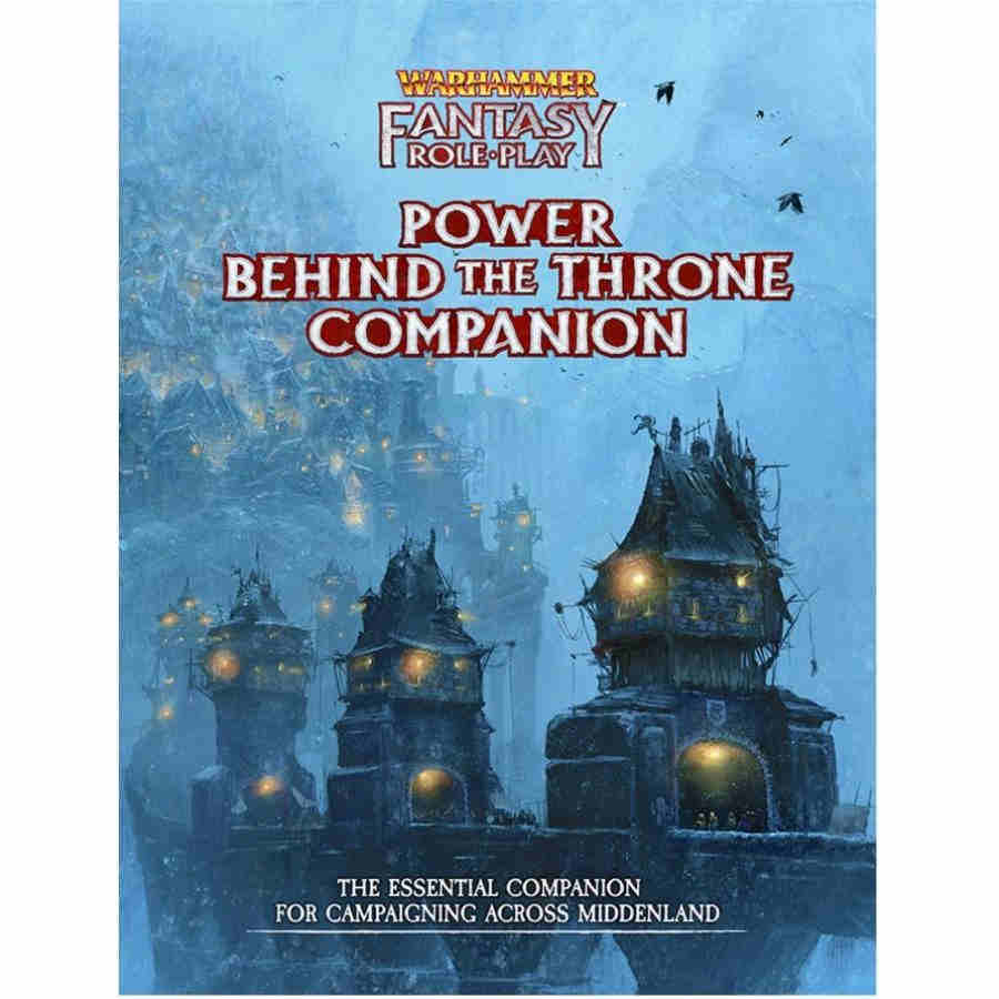 Power Behind the Throne Companion: Warhammer Fantasy Roleplay Fourth Edition (WFRP4)