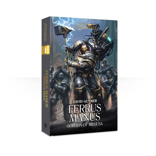 Primarchs: Ferrus Manus (HB)