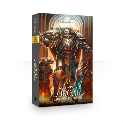 Primarchs: Lorgar: Bearer Of The Word Hb