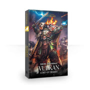 Primarchs: Vulkan Lord of Drakes Hardback