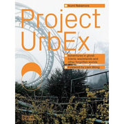 Project UrbEx - Nakamura, Ikumi - Hardback