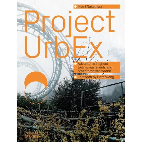 Project UrbEx - Nakamura, Ikumi - Hardback